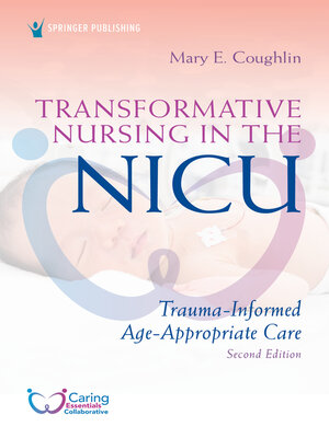 cover image of Transformative Nursing in the NICU